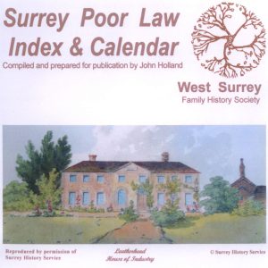 Surrey Poor Law, Index & Calendar (CD)