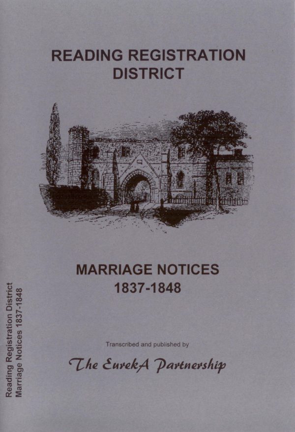 Reading Registration District, Marriage Notices, 1837-1848