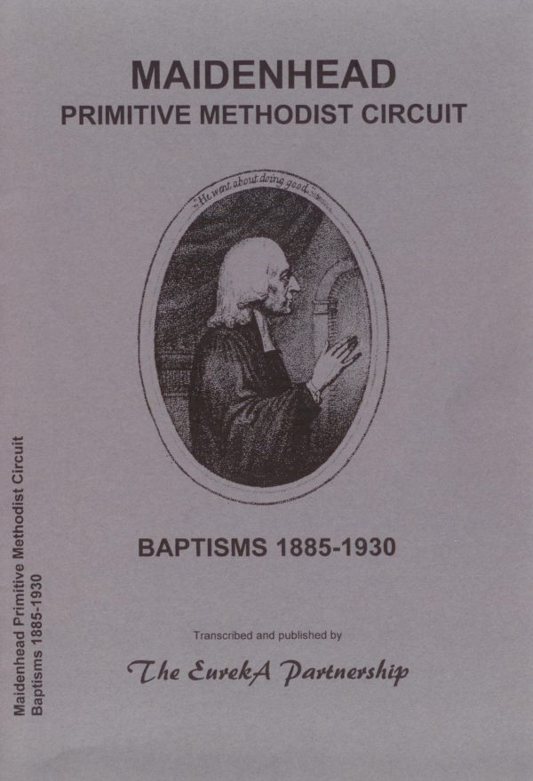 Maidenhead Primitive Methodists' Circuit, Baptisms 1885-1930