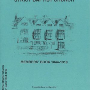 Datchet Strict Baptist Church Members Book 1844-1910