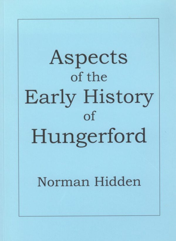 Aspects of the Early History of Hungerford