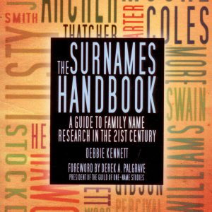 Surnames Handbook – A Guide to Family Name Research in the 21st Century, The