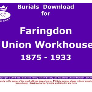 Faringdon Union Workhouse Burials 1875-1933 (Download) D1089