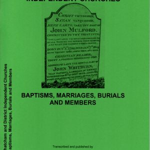 Thatcham and District Independent Churches – Baptisms, Marriages, Burials and Members