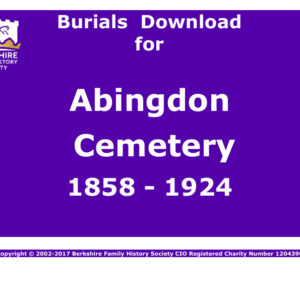 Abingdon Cemetery Burials 1858-1924 Download D1001