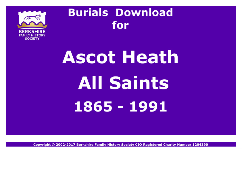 Ascot Heath All Saints Burials 1865-1991 Download D1012