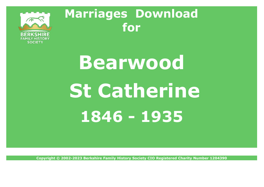 Bearwood St Catherine Marriages 1846-1935 Download D1152