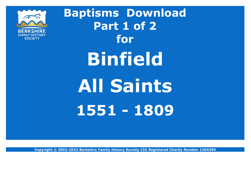 Binfield All Saints Baptisms 1551-1809 Download D1595 Part 1 of 2