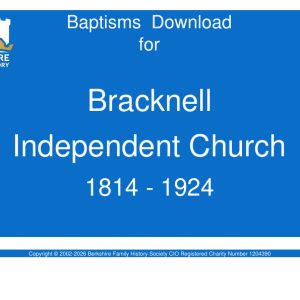 Bracknell Independent Church Baptisms 1814-1924 Download D1911