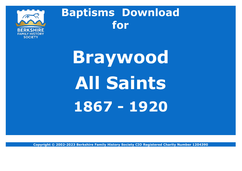 Braywood All Saints Baptisms 1867-1920 Download D1603