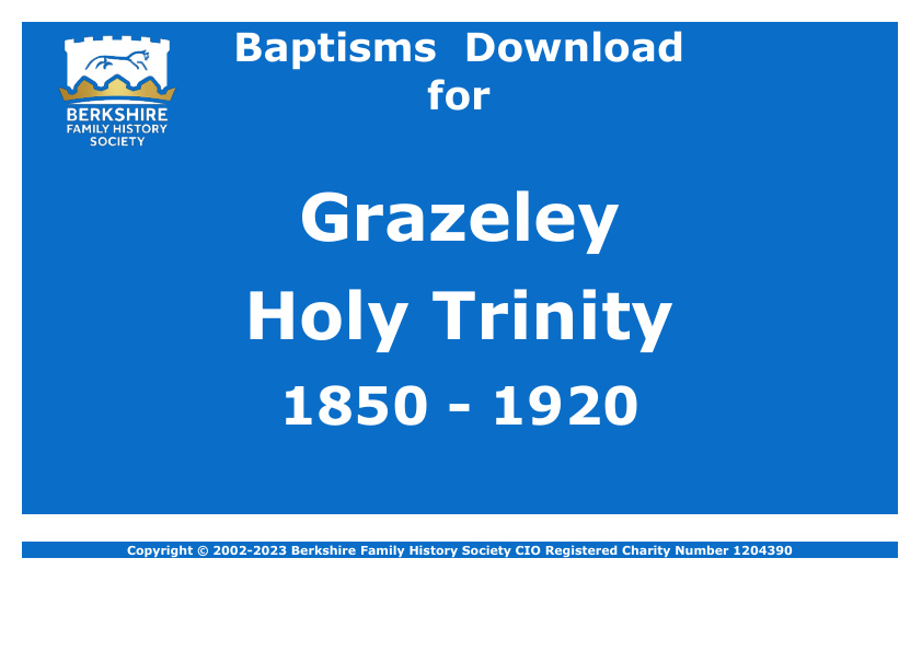 Grazeley Holy Trinity Baptisms 1850-1920 Download D1639