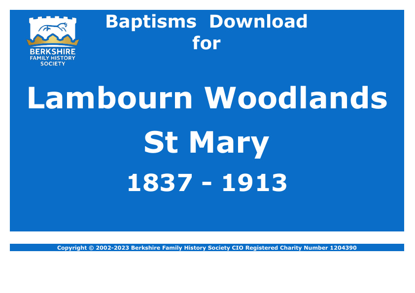 Lambourn Woodlands St Mary Baptisms 1837-1913 Download D1650