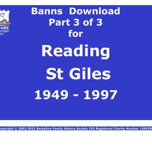 Reading St Giles Banns 1949-1997 Download D1897 Part 3 of 3
