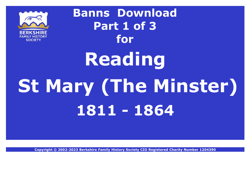 Reading St Mary The Minster Banns 1811-1864 Download D1899 Part 1 of 3