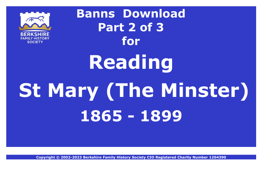 Reading St Mary The Minster Banns 1865-1899 Download D1900 Part 2 of 3
