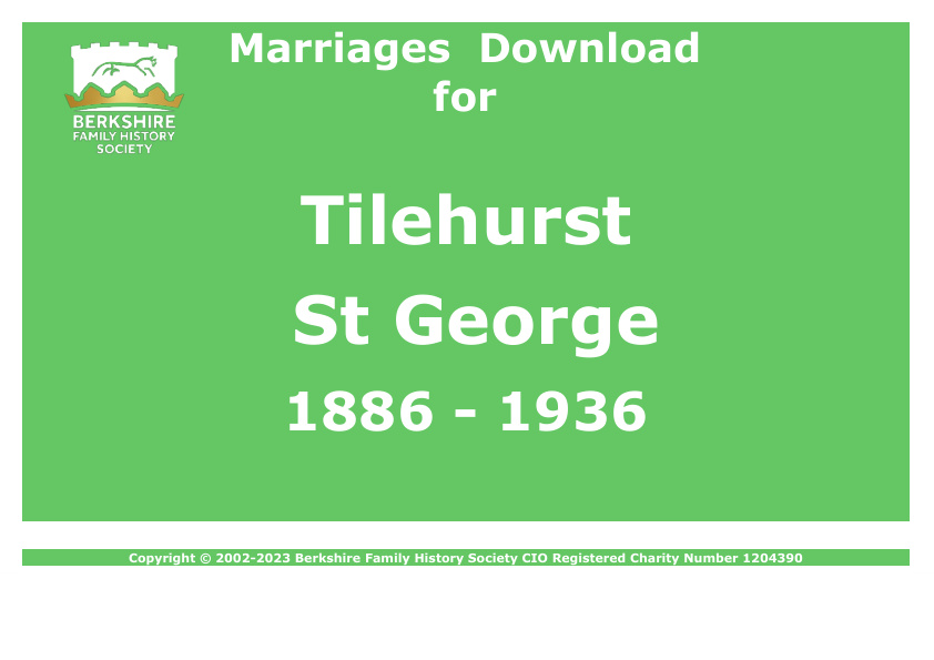 Tilehurst St George Marriages 1886-1936 Download D1437