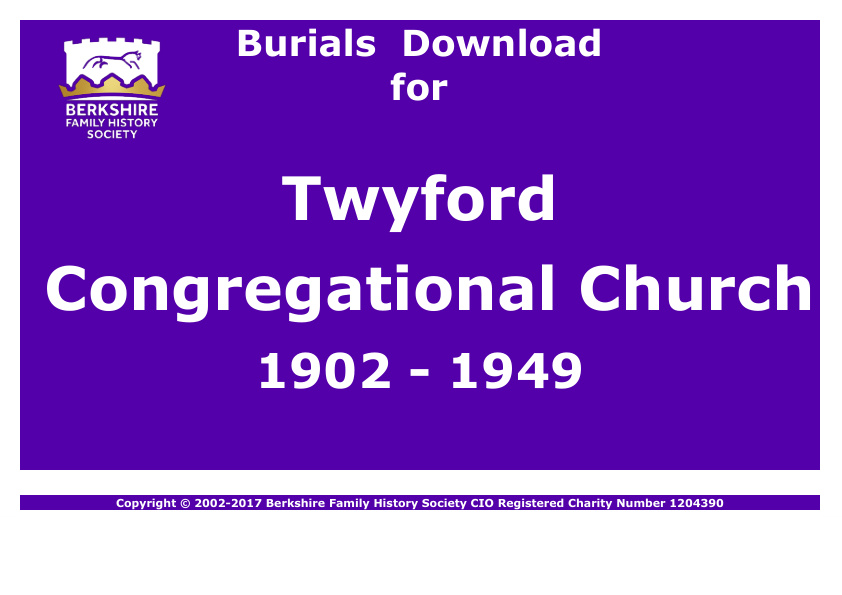 Twyford Congregational Church Burials 1902-1949 Download D1228