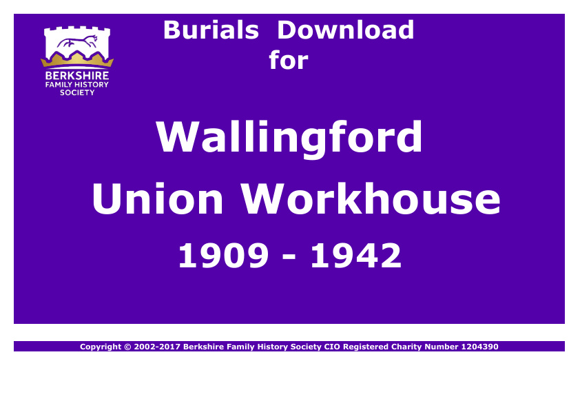 Wallingford Union Workhouse Burials 1909-1942 Download D1822