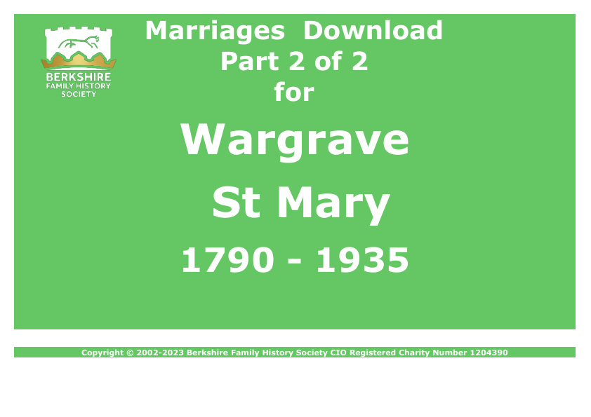 Wargrave St Mary Marriages 1790-1935 Download D1576 Part 2 of 2