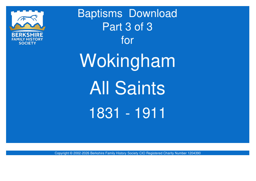 Wokingham All Saints Baptisms 1831-1911 Download D1945 Part 3 of 3
